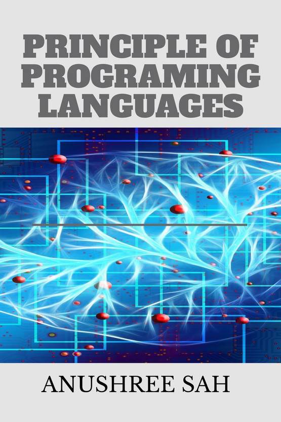 Principle of programming languages: Buy Principle of programming ...