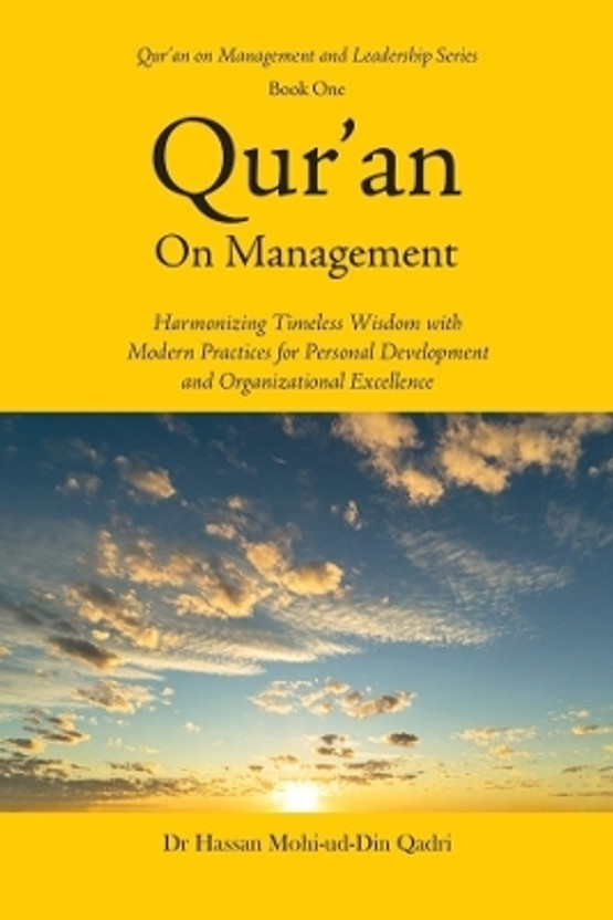 Quran on Management(English, Hardcover, Qadri Dr. Hassan Mohi-ud-Din)