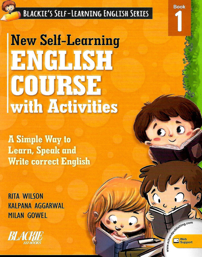 S.CHAND, NEW SELF-LEARNING ENGLISH COURSE WITH ACTIVITIES BOOK - 1 ( BLACKIE'S SELF - LEARNING ENGLISH SERIES )(English, Paperback, RITA WILSON)