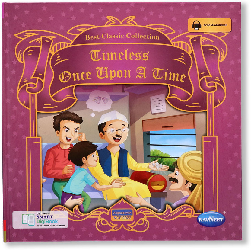 Navneet Best Classic Collection- Timeless Once Upon A Time Vocabulary Words- With Colourful Illustrations- Read aloud stories- Bedtime Stories- Audio Book- Social-Emotional(Paperback, Navneet Education Limited)