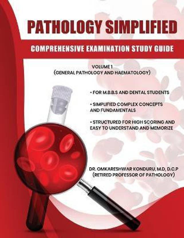 Pathology Simplified Comprehensive Examination Study Guide Volume I