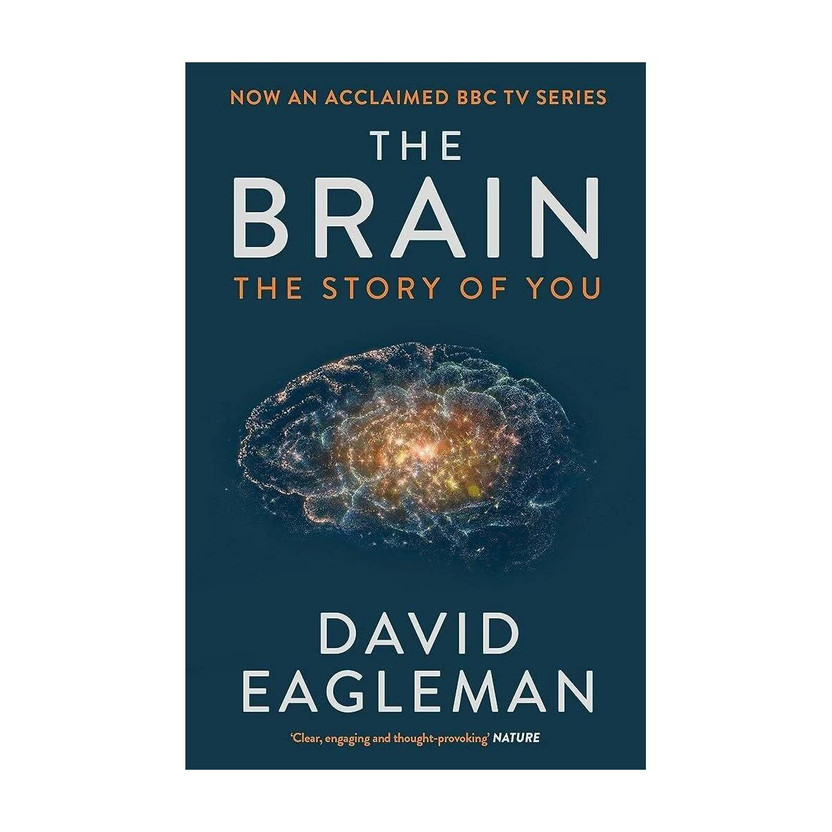 The The Brain - the story of you (English, paperback, Eagleman David)  - THE STORY OF YOU with 1 Disc(Paperback, Eagleman David) - Flipkart Deal