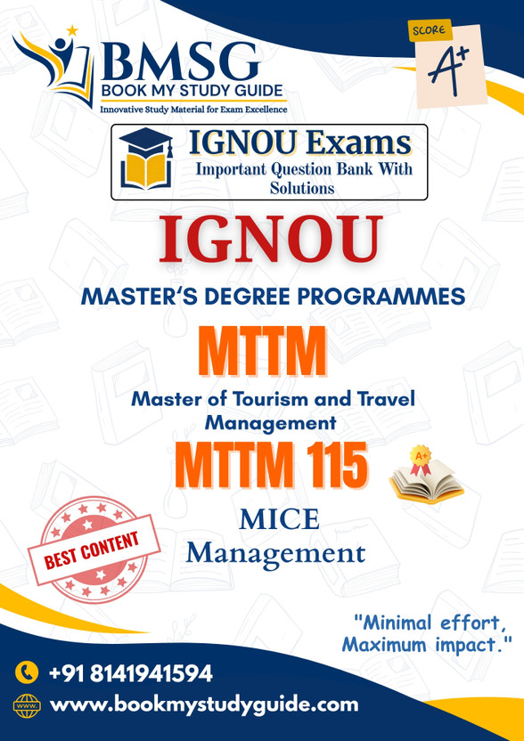 "MTTM 115 MICE Management IGNOU Master of Tourism and Travel Management Important Questions English Edition"(Paperback, Book My Study Guide)