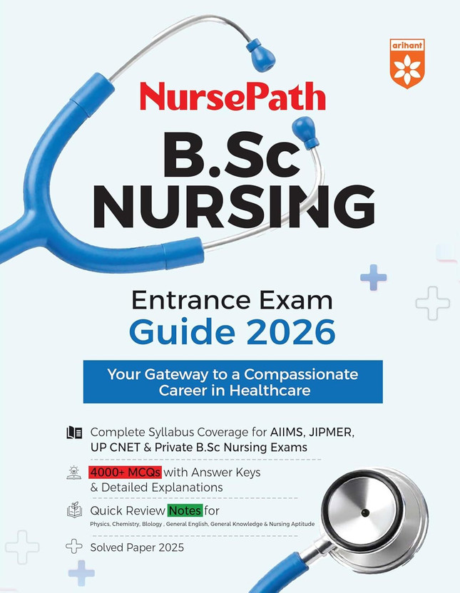 (Old Edition) Arihant B.Sc Nursing Entrance Exam Guide 2026 | AIIMS, JIPMER, UP CNET & Private Colleges(English, Hardcover, unknown)