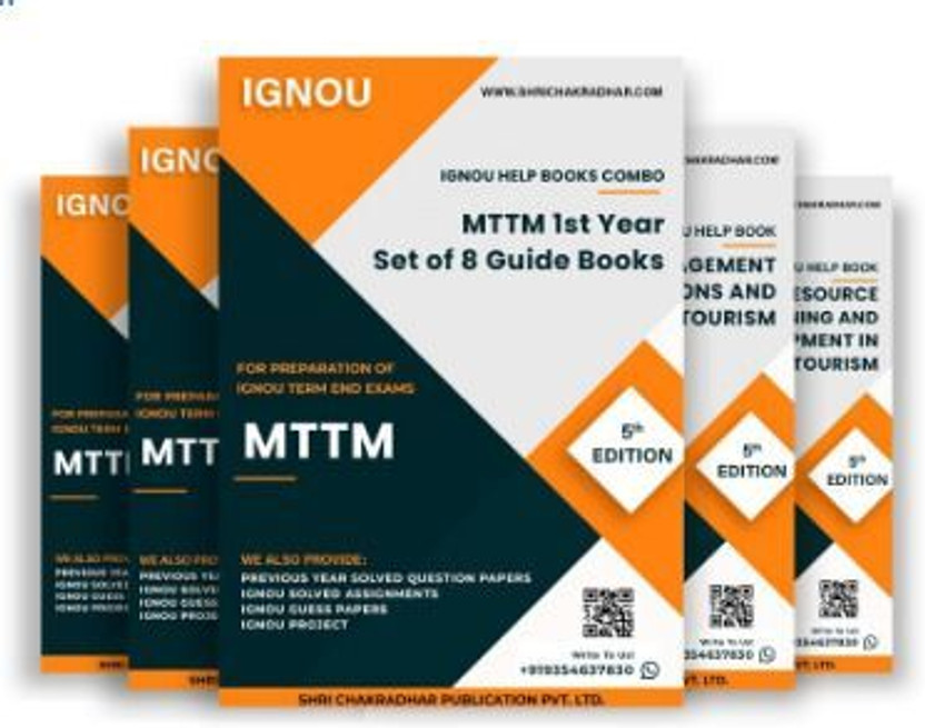 MTTM 1st Year IGNOU Study Material Combo (Set of 8 IGNOU Guide Books including MTTM 1, MTTM 2, MTTM 3, MTTM 4, MTTM 5, MTTM 6, MTTM 7, & MTTM 8) (Tourism and Travel Management) with Latest Solved PYQs & Chapter-Wise Questions  - Get the PDF of this book at Rs. 99, WhatsApp us at +919354637830, or vi