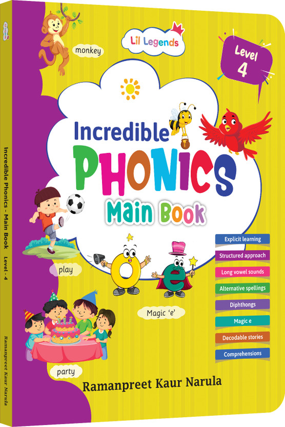 Lil Legends Incredible Phonics Level 4 Main Book for Kids | Long Vowels, Complex Blends, Multi-Syllabic Words | Phonics Reading Book | Advanced Phonics Workbook | For Class 1 and 2 | Age 6-8(Paperback, Ramanpreet Kaur Narula)