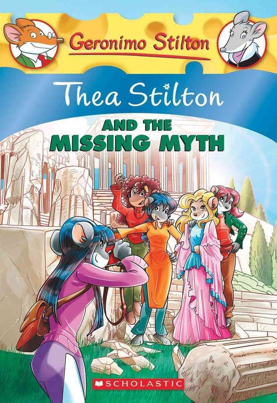 Thea Thea Stilton and the Missing Myth(English, Paperback, unknown) - Flipkart Deal