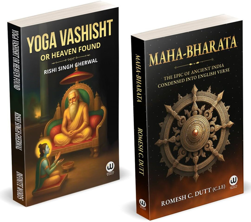 Yoga Yoga Vashisht or Heaven Found | Mahabharata | Rishi Singh Gherwal | Romesh C. Dutt C.I.E. | The Epic Of Ancient India Condensed Into English Verse | Combo Gift Pack Set | Original Text in English Book Edition | Romesh Chandra Dutt Books | Original Text in English Book | Maha bharata By The Great Ind - Flipkart Deal
