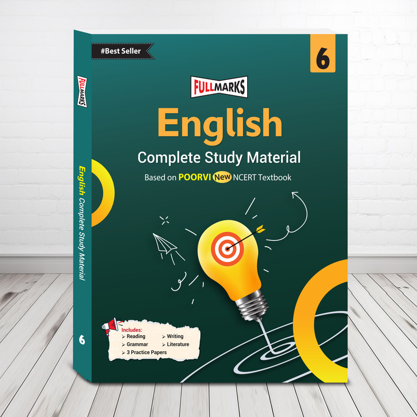 Full Marks English Class 6_(Complete Study Material) | Question Bank | Reference Books | Chapterwise Solutions | NCERT Textual Questions | Study Material | Practice Material(Paperback, Full Marks)