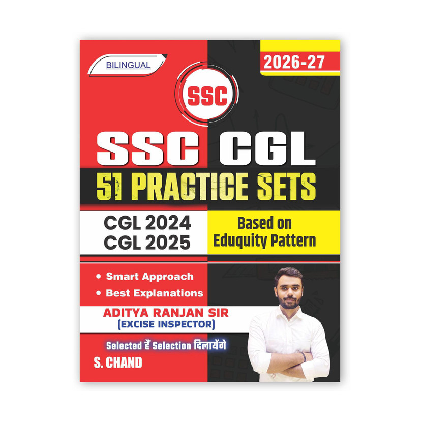 SSC CGL 51 Practice Sets Book 2026 - 2027 Bilingual Edition | By Aditya Ranjan Sir | Smart Approach, Best Explanations, Based on Eduquity Pattern & Exam Trends, PYQ Previous Year Exams Question Papers - S Chand Competitive Exams Books(Paperback, Aditya Ranjan Sir)