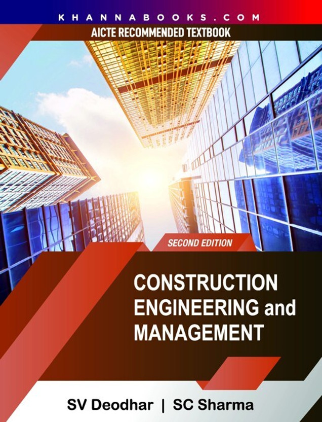 Construction Construction Engineering and Management, Second Edition | AICTE Recommended(English, Paperback, Deodhar S.C. Sharma, S.V.) - Flipkart Deal