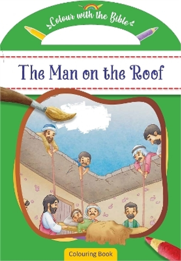 Colour Colour with the Bible: The Man on the Roof(English, Paperback, Authentic Media) - Flipkart Deal