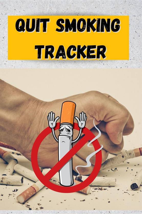 Quit Smoking Tracker A Fun Logbook Quitting Smoking Cigarette: Buy