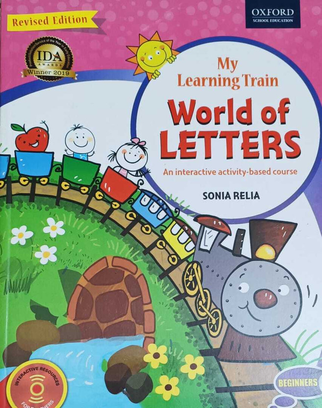 MY MY LEARNING TRAIN WORLD OF LETTERS AN INTERACTIVE ACTIVITY-BASED COURSE(kolkata, OXFORD UNIVERSITY PRESS) - Flipkart Deal