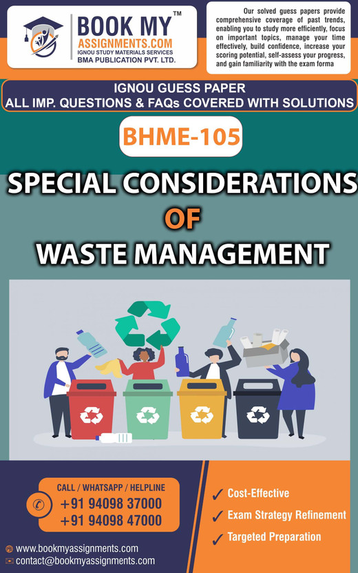 IGNOU BHME 105 Special Considerations of Waste Management | Guess Paper| Important Question Answer | Certificate in Health Care Waste Management (CHCWM)(Paperback, BMA Publication)