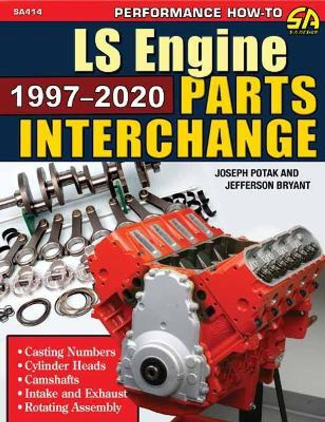 LS Engine Parts Interchange 1997-2020(English, Paperback, Potak Joseph)