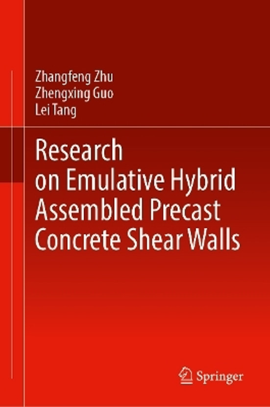 Research Research on Emulative Hybrid Assembled Precast Concrete Shear Walls(English, Hardcover, Zhu Zhangfeng) - Flipkart Deal
