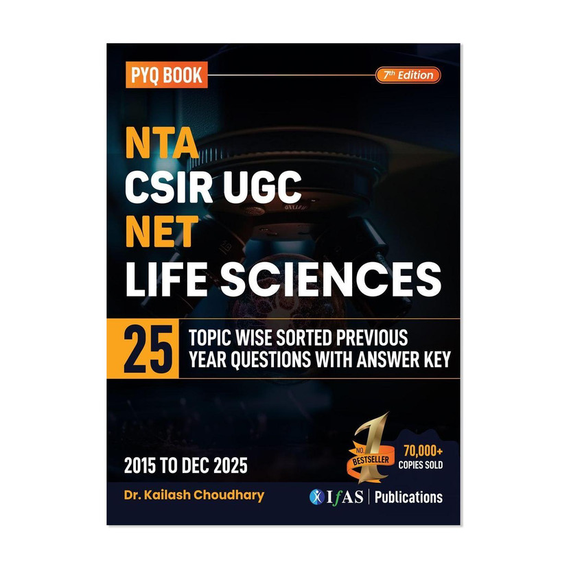 CSIR CSIR NET Life Science  - Previous Year Sorted Questions Paper (2015 - Dec 2025) | Unit Wise | 11 Years PYQs with Answer Key | Best PYQ Book for CSIR UGC NET, GATE, DBT, ICMR Exams | IFAS Publications(Paperback, Kailash Choudhary) - Flipkart Deal