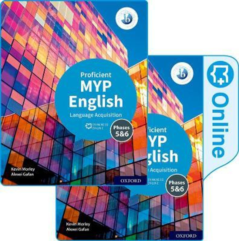 MYP English Language Acquisition (Proficient) Print and Enhanced Online Course Book Pack(English, Mixed media product, Morley Kevin)