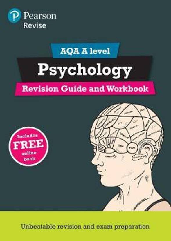 Pearson REVISE AQA A Level Psychology Revision Guide and Workbook inc online edition 2023 and Pearson REVISE AQA A Level Psychology Revision Guide and Workbook inc online edition 2023 and