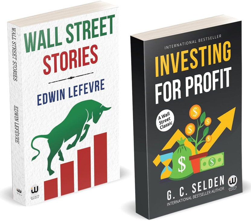 Wall Street Stories | Investing for Profit | Edwin Lefevre | G. C. Selden | English Money Book | Banking and Finance | Financial Markets by Simple Investing Like Journal & | to in the zone intelligent investor market | chart pattern technical analysis | price action share for beginners | wizards opt