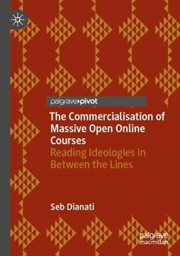 The The Commercialisation of Massive Open Online Courses(English, Paperback, Dianati Seb) - Flipkart Deal