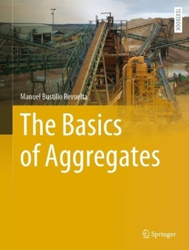 The Basics of Aggregates(English, Hardcover, Bustillo Revuelta Manuel)