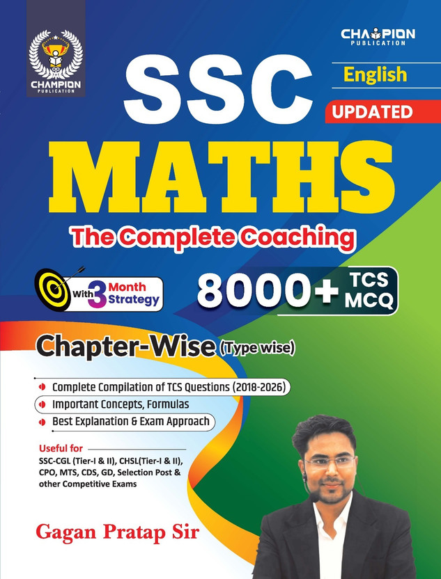 SSC MATHS 8000+ English Chapter + Type + Exam Wise TCS MCQ The Complete Coaching Useful for SSC CGL & CHSL (Tier-I & II), CPO, MTS, CDS, GD Selection Post & Competitive Exams(English, Paperback, Pratap Gagan)