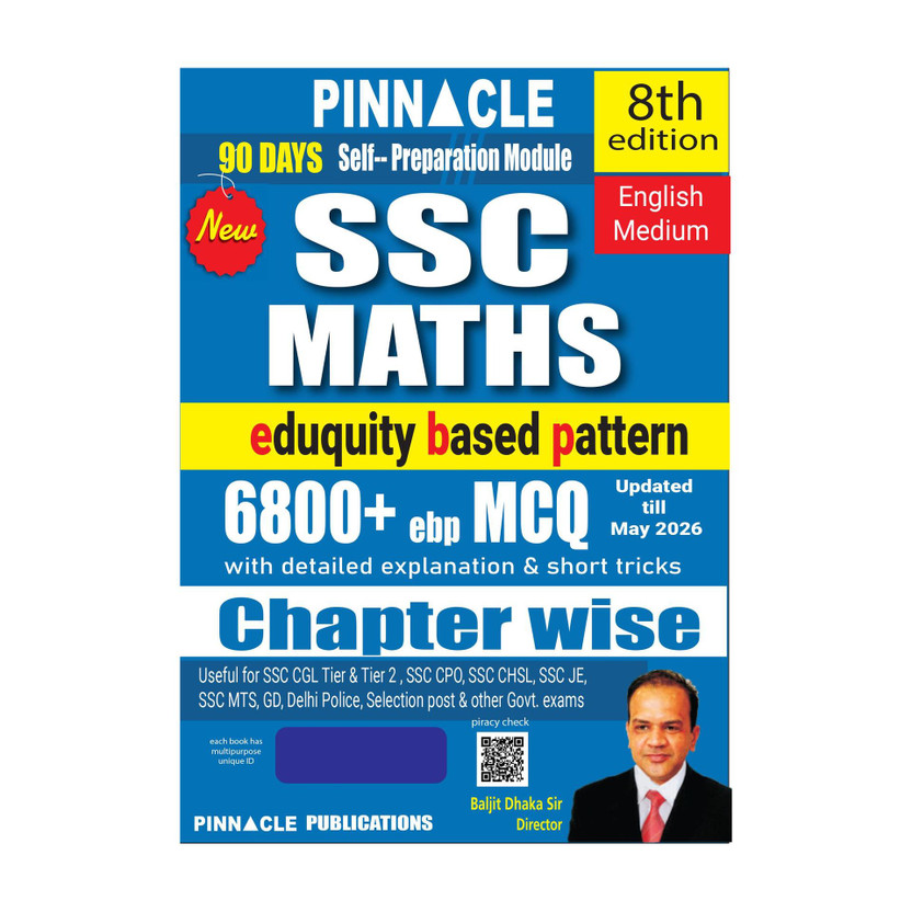 SSC Maths 6800+ ebp MCQ book 8th Edition ( Updated Till May 2026 ) | English Medium | Eduquity Pattern | Chapterwise with Detailed Solutions & Short Tricks(Paperback, Pinnacle Publications)