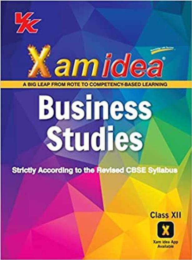Xam idea Business Studies Book Class 12 CBSE Board Chapterwise