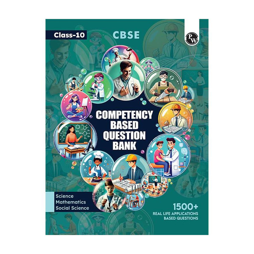 Pw Cbse Class 10 Competency Based Question Bank for Board Exam l Science, Mathematics, Social Science(English, Paperback, unknown)