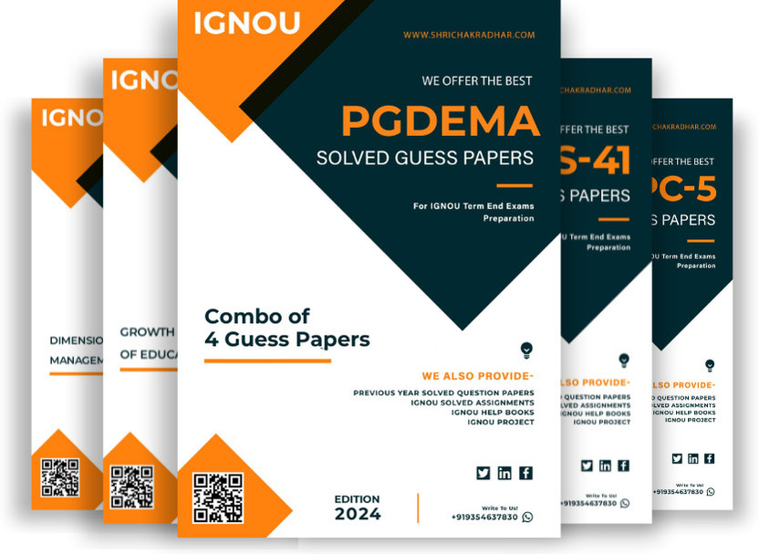 PGDEMA IGNOU Guess Paper Combo (Set of 4 Subjects including MES 041, MES 042, MES 043 & MES 044) (Compulsory Courses of PG Diploma in Educational Management and Administration) covering 30 Most Important Questions for each subject | Guess Paper Specially for IGNOU TEE of June & December 2025 session