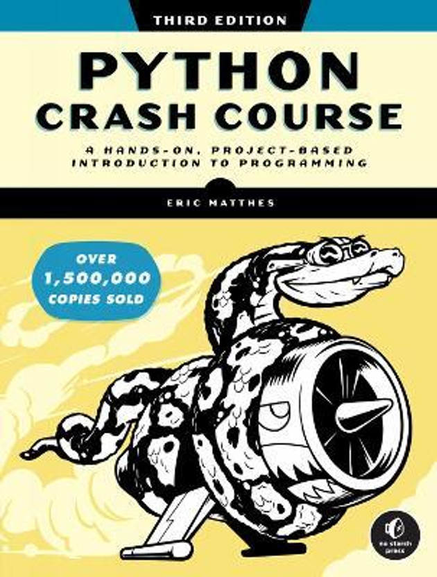Python Crash Course, 3rd Edition(English, Paperback, Matthes Eric)