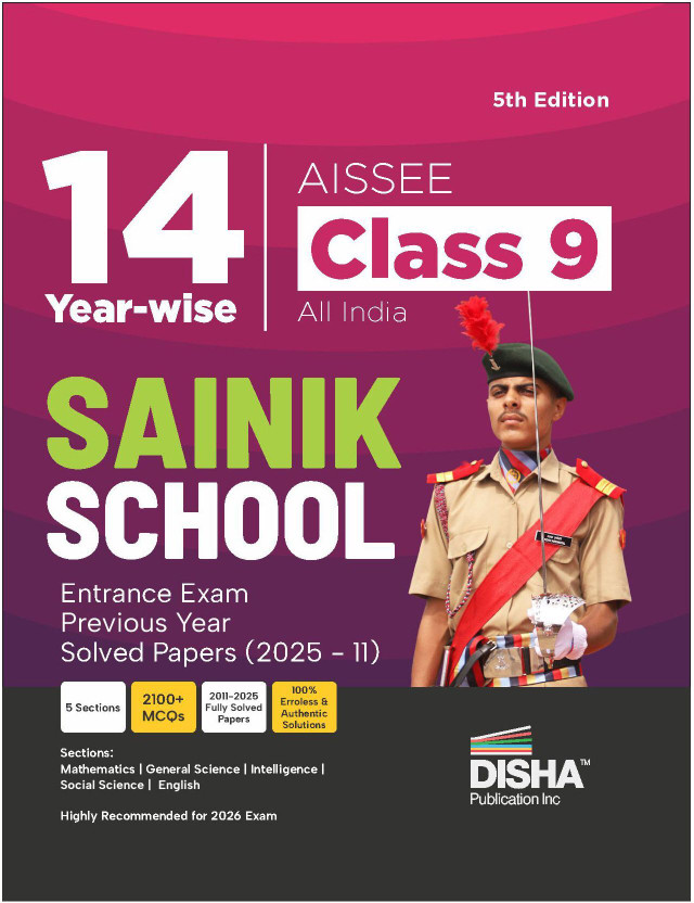 Disha 14 Year-wise AISSEE Class 9 All India SAINIK School Entrance Exam Previous Year Solved Papers (2025 - 2011) | Errorless & Authentic Sainik School PYQ Book| 5th Edition(Paperback, Disha Experts)