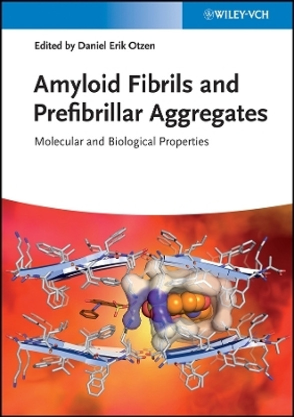 Amyloid Fibrils and Prefibrillar Aggregates - Molecular and Biological Properties(English, Other digital, Otzen DE)