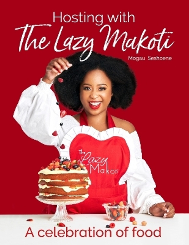 Hosting with the Lazy Makoti(English, Paperback, Seshoene Mogau)