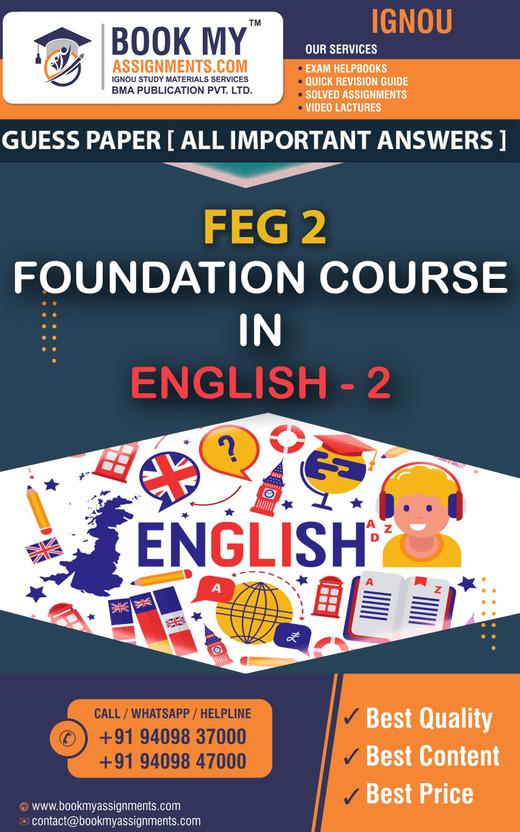 IGNOU FEG 2 Foundation Course in English 2 | Guess Paper | Important Question Answer | Bachelor of Commerce with Major in Accountancy and Finance (BCOMAF) Courses offered by IGNOU. To be studied by all students(Paperback, BMA Publication)