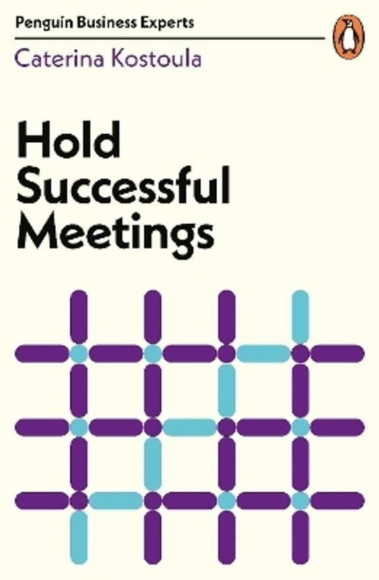 Hold Successful Meetings(English, Paperback, Kostoula Caterina)