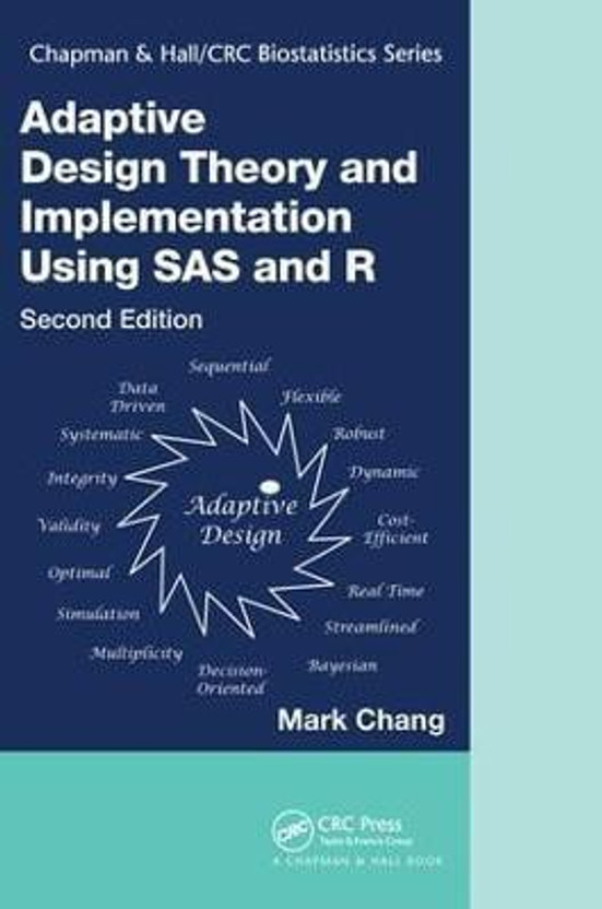 Adaptive Adaptive Design Theory and Implementation Using SAS and R(English, Paperback, Chang Mark) - Flipkart Deal