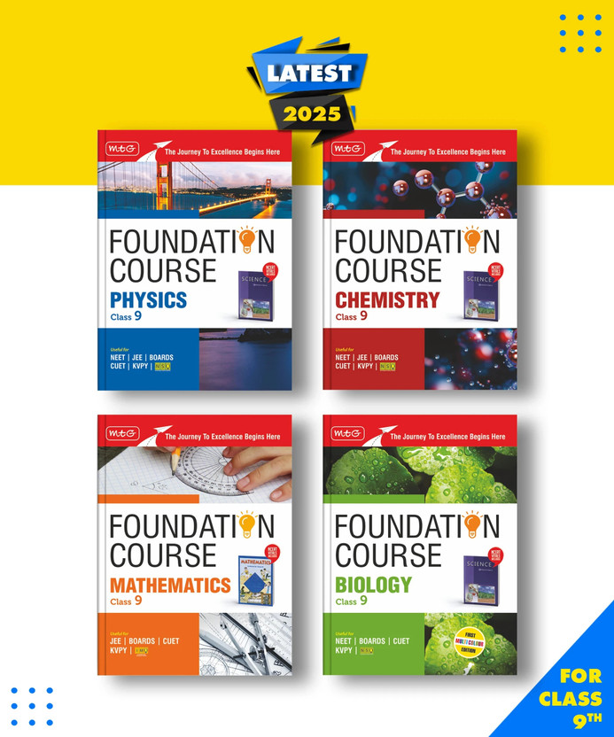 MTG Foundation Course Class 9 Physics, Chemistry, Mathematics & Biology Book Edition 2025 Set of 4 Books For IIT JEE, NEET, NSO Olympiad, CUET, KVPY & Boards Exam| Based on NCERT Latest Pattern Paperback, MTG Editorial Board|New Latest Edition For 2025-2026(Paperback, MTG Editorial Board)