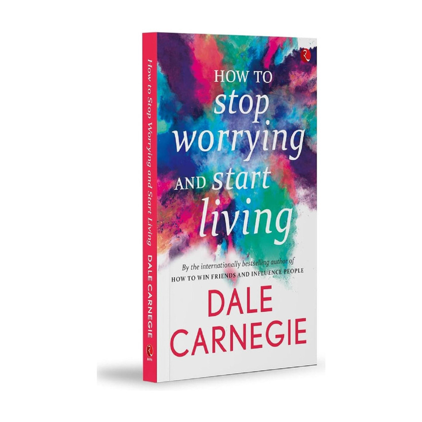 How How to Stop Worrying and Start Living(English, Paperback, Carnegie Dale) - Flipkart Deal