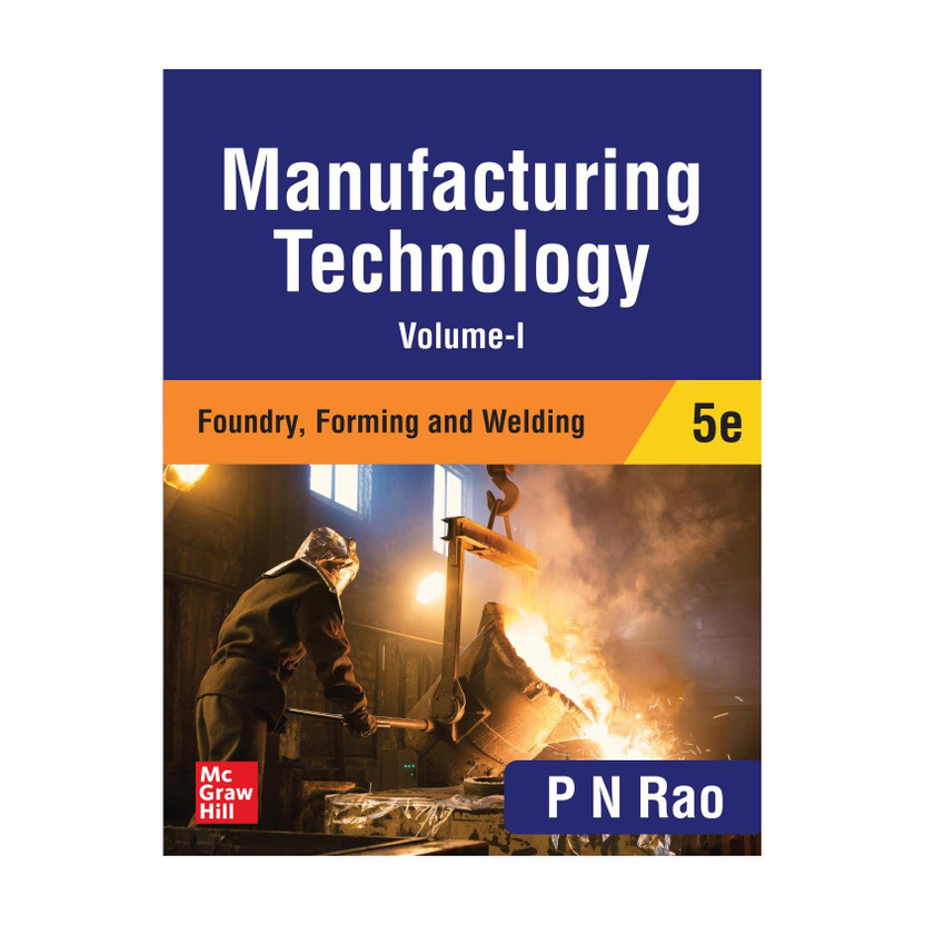 Manufacturing Manufacturing Technology(English, Paperback, Rao P.N.) - Flipkart Deal