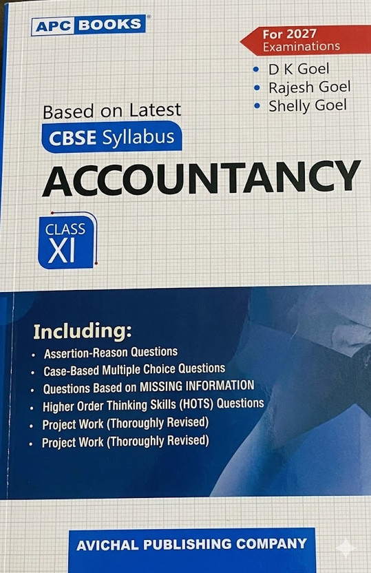 APC Accountancy Class 11 By D K Goel, Rajesh Goel & Shelly Goel(Paperback, Dk geol)
