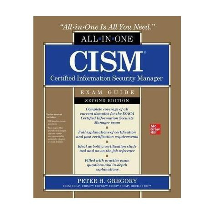 CISM Certified Information Security Manager All-in-One Exam Guide, Second Edition(English, Paperback, Gregory Peter)