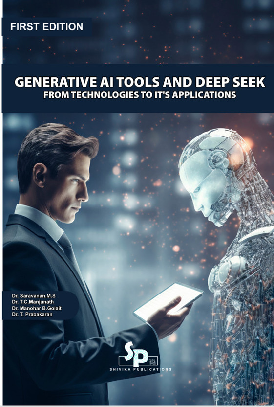 Generative Generative AI Tools and Deep Seek: From Technologies to It's Applications(Paperback, Dr. Saravanan.M.S, Dr. T.C.Manjunath, Dr. Manohar B.Golait, Dr. T. Prabakaran) - Flipkart Deal