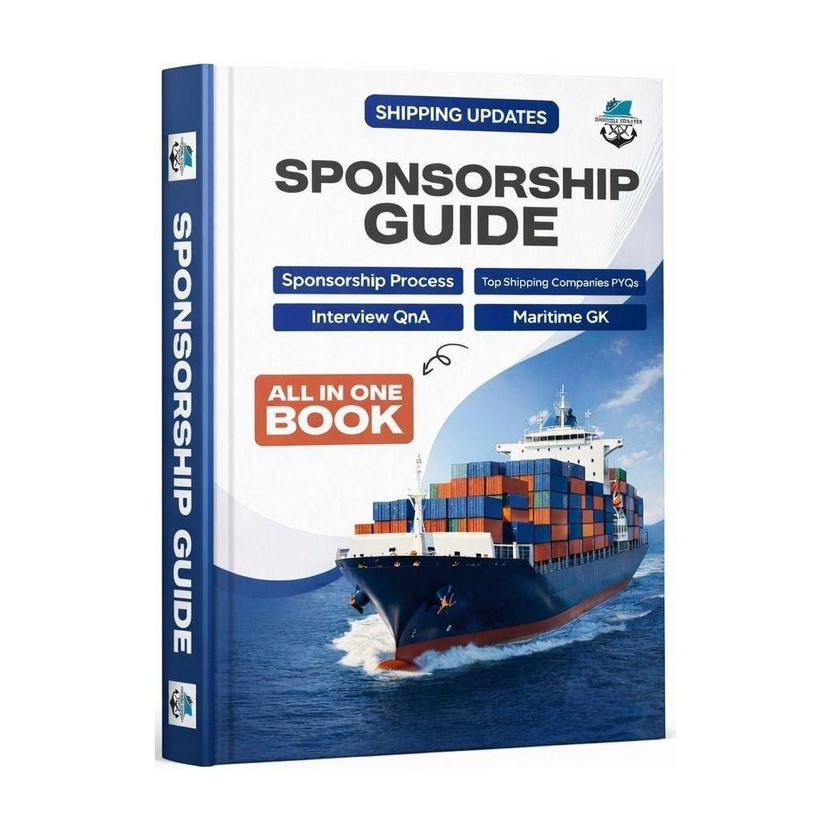 Sponsorship Guide  - Crack Company Sponsorship | Complete Guide for DNS, B.Sc Nautical Science & Marine Engineering | Company-Wise Questions for Written & Interview Preparation(Paperback, Shipping Updates)