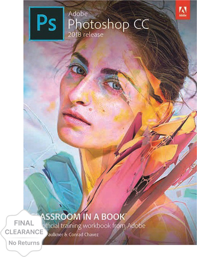 Adobe Photoshop Cc 2018 Release(English, Paperback, Faulkner Andrew)