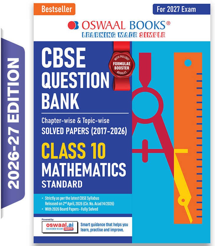 CBSE CBSE Class 10 Mathematics (Standard) Question Bank | Chapter & Topic-wise Solved Papers (2017 2026) | Based on Latest Syllabus (April 2026) | Includes 2026 Papers | | For 2027 Exam(Paperback, Oswaal Editorial Board) - Flipkart Deal