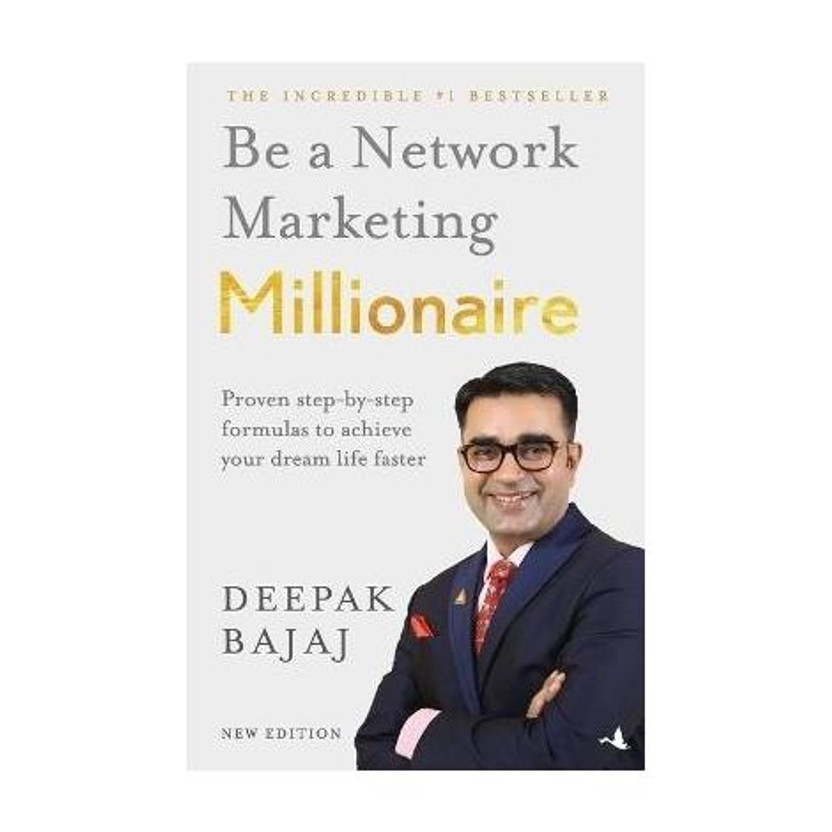 Be Be a Network Marketing Millionaire  - Proven Step - by - Step Formulas to Achieve Your Dream Life Faster(English, Paperback, Bajaj Deepak) - Flipkart Deal
