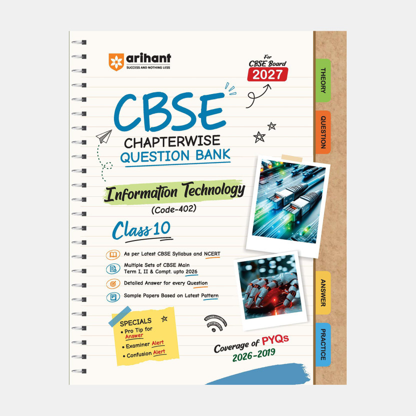 Arihant CBSE Question Bank Class 10 Information Technology (Code-402) For Board Exam 2027 | Chapterwise PYQs (2026-2019) with Revision Theory, Detailed Solutions, Exam Tips & Sample Papers(Paperback, Ram Tiwari, Anirudh Pathania)